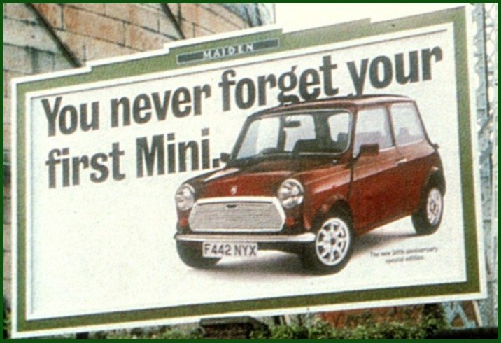 Billboard Never forget your first Mini