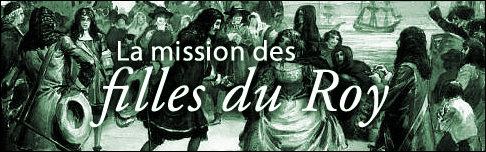 The Fille du Rois Mission