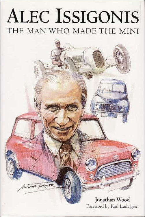 Cover of Book 'The Man Who Made the Mini'