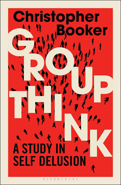 Groupthink by Christopher Booker