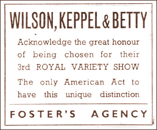Wilson Kepple and Betty at their 3rd Royal Variety Performance