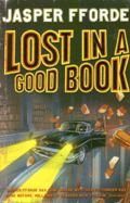 Jasper Fforde Lost in a Good Book