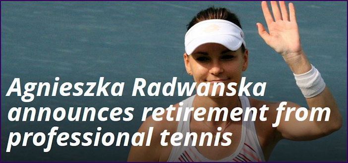 Radwanska announcing her retirement