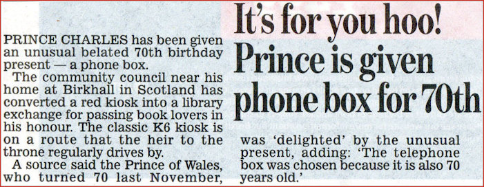 Article describing telephone kiosk given to Prince of Wales for his 70th birthday