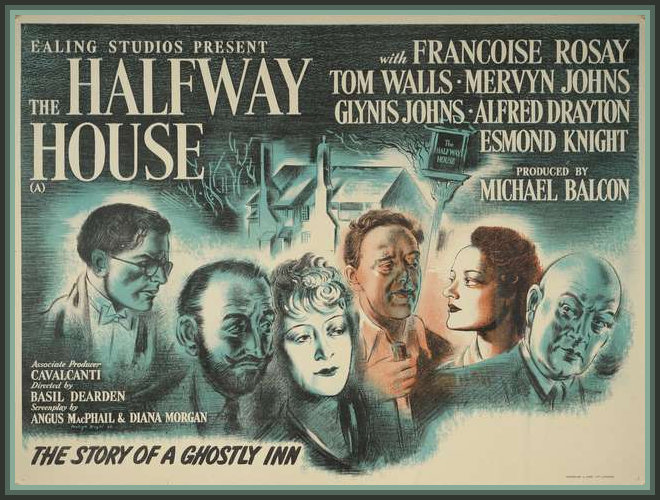 The Halway House 1944 spooky thriller