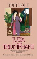 Lucia Triumphant by Tom Holt